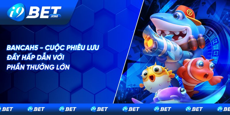 Bancah5